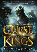 Curse of kings. (Trials of Oland. Bk.1)