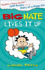 Big Nate. Lives it up