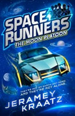 The Moon platoon