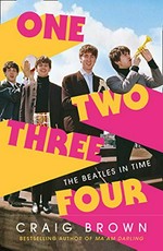 One two three four : the Beatles in time
