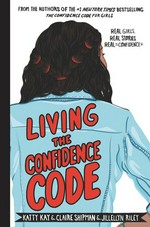 Living the confidence code