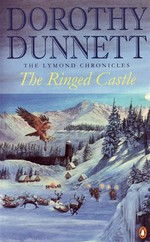 The Ringed Castle: The Lymond Chronicles Book Five