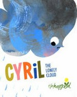 Cyril the lonely cloud /
