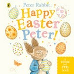 Happy Easter Peter! : a touch and feel book. Happy Easter Peter!