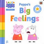 Peppa's big feelings
