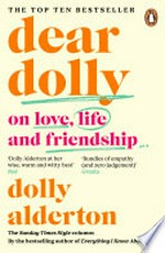 Dear Dolly : on love, life and friendship