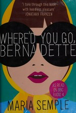 Where'd you go, Bernadette