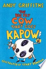 The Big fat cow that goes kapow