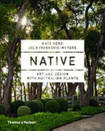 Native : art and design with Australian plants