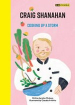 Craig Shanahan : cooking up a storm
