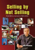 Selling by not selling : from $24 to a turnover of $400 million