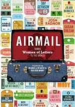 Airmail : taking women of letters to the world