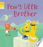 Pem's little brother