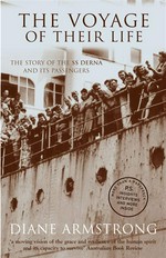 The voyage of their life : the story of the SS Derna and its passengers