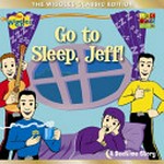 Go to sleep, Jeff : a bedtime story