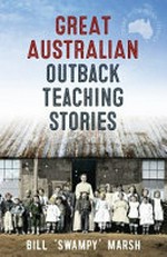 Great Australian outback teaching stories