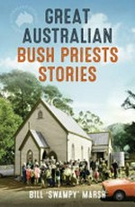 Great Australian bush priests stories
