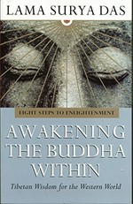 Awakening the Buddha within : eight steps to enlightenment