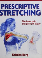 Prescriptive stretching