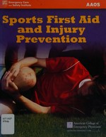 Sports first aid and injury prevention