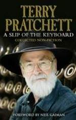 A Slip of the keyboard : collected non-fiction