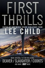First thrills : high-octane stories from the hottest thriller authors