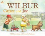 Wilbur Grace and Joe