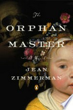The Orphanmaster: A Novel of Early Manhattan