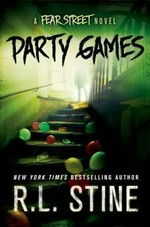 Party games : a Fear Street novel