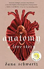 Anatomy : a love story