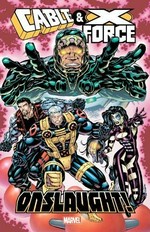 Cable & X-Force: Onslaught