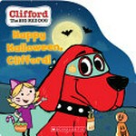 Happy Halloween, Clifford!.