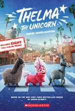 Thelma the unicorn: movie novelization