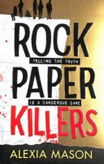 Rock, paper, killers