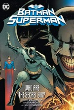 Batman/Superman. Volume 1, Who are the secret six?