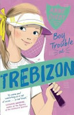 Boy trouble at Trebizon