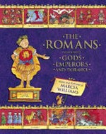 The Romans : gods, emperors and dormice