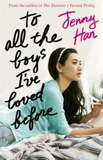 To all the boys I?ve loved before