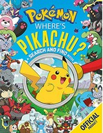 Pokémon. Where's Pikachu? : a search and find book.