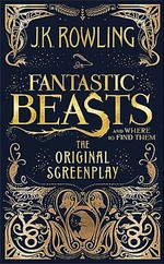 Fantastic beasts and where to find them : the original screenplay