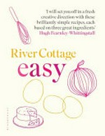River Cottage easy