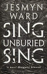 Sing, unburied, sing