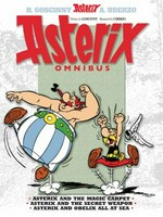Asterix Omnibus: Asterix and the magic carpet, Asterix and the secret weapon, Asterix and Obelix all at sea