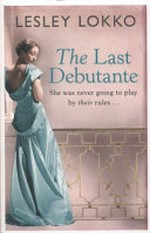 The Last debutante