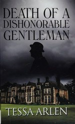 Death of a dishonorable gentleman