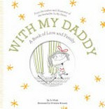 With my Daddy : a book of love and family