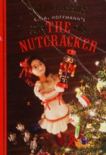E.T.A. Hoffman's The Nutcracker