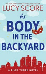 The Body in the backyard.