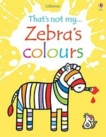 That's not my zebra's colours