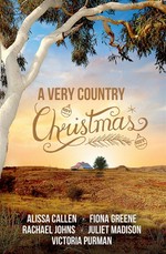 A very country Christmas/home for Christmas/under Christmas stars/the kissing season/12 daves of Christmas/Christmas at remarkable bay